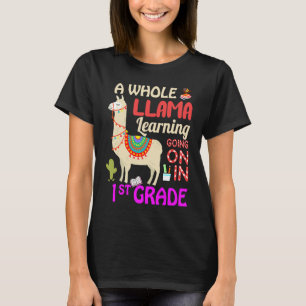 Ein totales Llama-Lernen findet in der 1. Klasse s T-Shirt