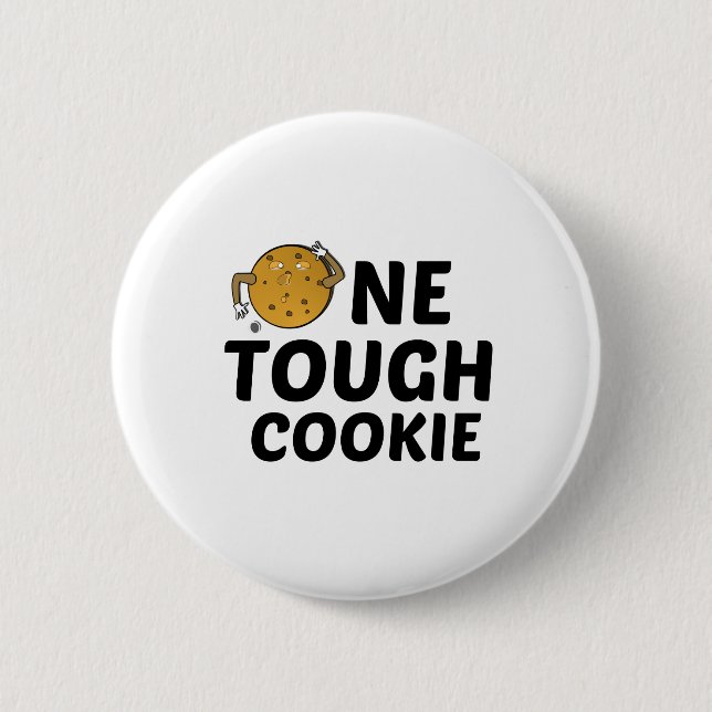 EIN TOUGH COOKIE BUTTON (Vorderseite)