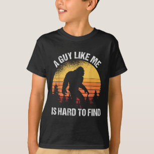 Ein Typ wie ich ist schwer lustig zu finden Bigfoo T-Shirt