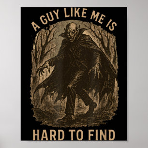 Ein Typ wie ist schwer zu finden Halloween Vampir Poster