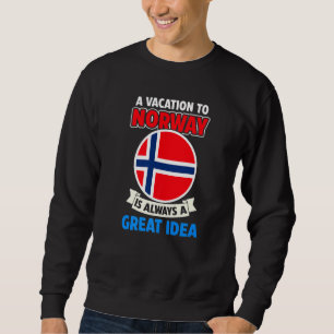 Ein Urlaub in Norwegen ist eine großartige Idee fü Sweatshirt