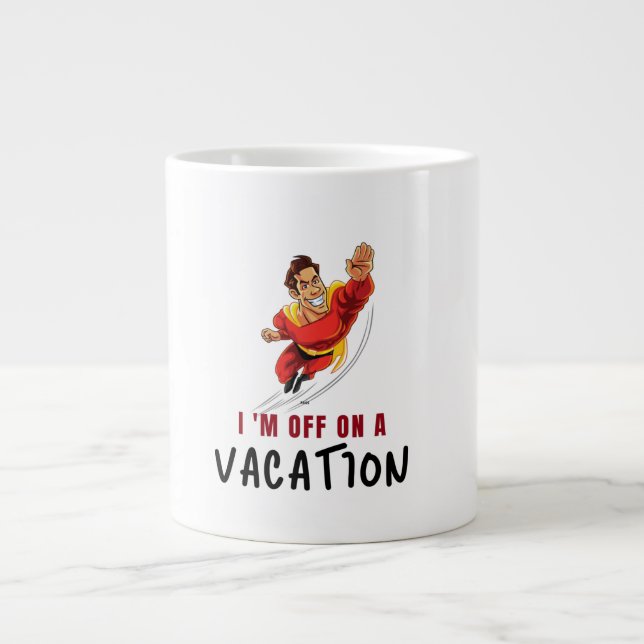 EIN URLAUB Jumbo-Tasse (Vorderseite)