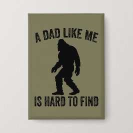 Ein Vater wie ich ist schwer auf den sonnigen Vate Button