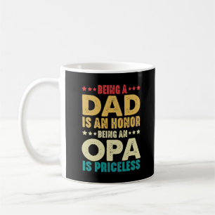 Ein Vater zu sein ist eine Ehre, ein Opa zu sein i Kaffeetasse