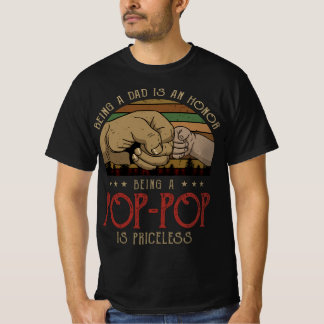 Ein Vater zu sein ist eine Ehre, ein Pop-Pop zu se T-Shirt