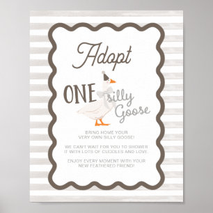 Ein Verrücktes-Gans-Adoptions-Schild Poster