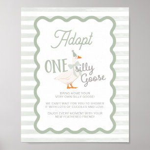 Ein Verrücktes-Gans-Adoptions-Schild Poster
