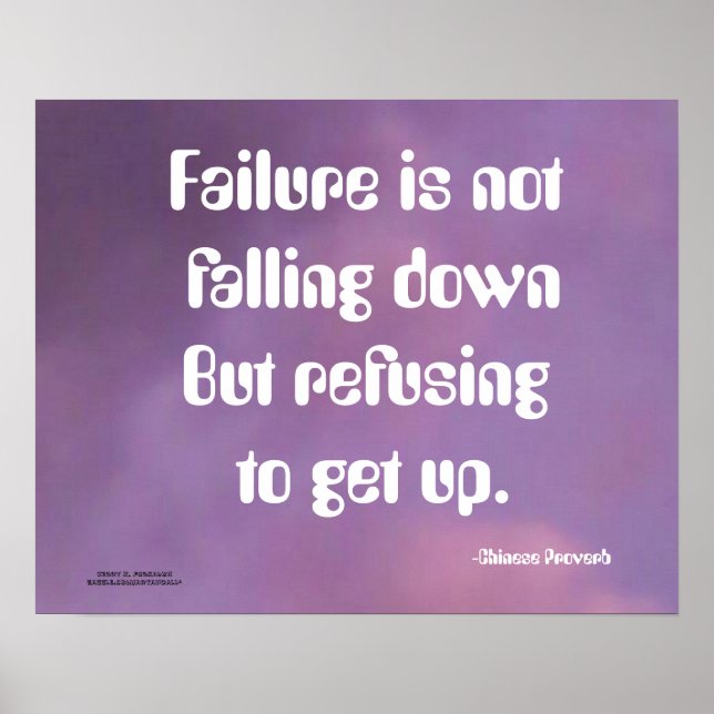 EIN VERSAGEN IST NICHT IN CHINESISCHEM PROVERB POS POSTER (Vorne)