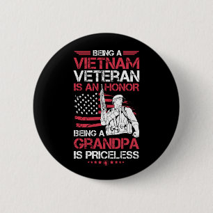 Ein Vietnamveteran zu sein ist ein Ehrengeschenk G Button