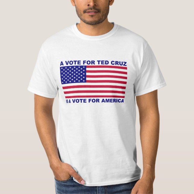 Ein Votum für Ted Cruz ist ein Votum für Amerika p T-Shirt (Vorderseite)