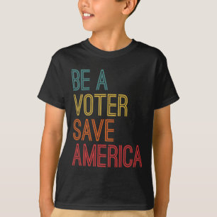 Ein Wähler Rettete Amerika Wählen Sie Retro Vintag T-Shirt