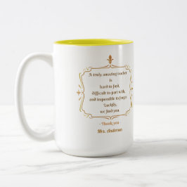 Ein wahrhaft phantastischer Lehrer ist schwer zu f Zweifarbige Tasse