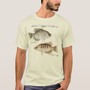 Ein was für Crappie-T-Shirt! T-Shirt