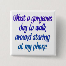 Ein was für herrlicher Tag…. Starren am Telefon