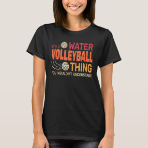 Ein Wasservolleyball-Wassersportzentrum T-Shirt