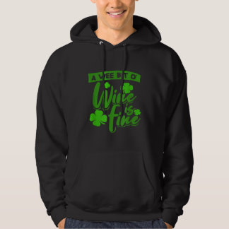 Ein Weekend Wein St Patricks Outfit for Wine Drin Hoodie