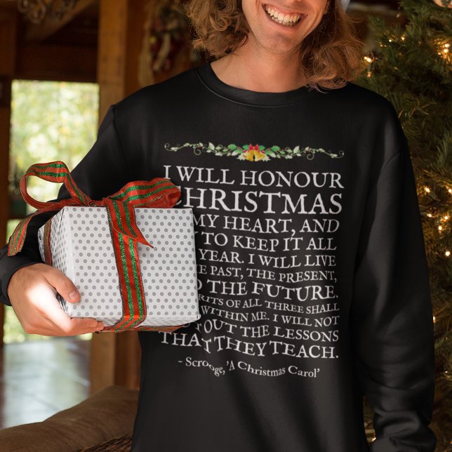 Ein Weihnachtskarol-Zitat Charles Dickens T- Sweatshirt (This Christmas sweatshirt quotes Dickens "A Christmas Carol" in vintage typography.)