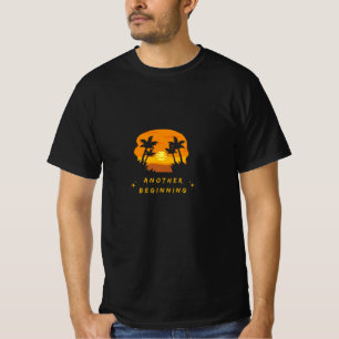 Ein weiterer Anfang T-Shirt