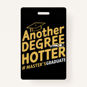 Ein weiterer Grad Hotter Master's Degree Abschluss Ausweis