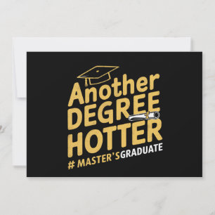 Ein weiterer Grad Hotter Master's Degree Abschluss Einladung