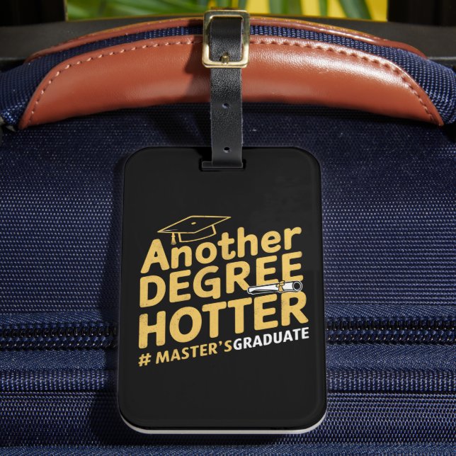 Ein weiterer Grad Hotter Master's Degree Abschluss Gepäckanhänger (Vorderseite Insitu 2)