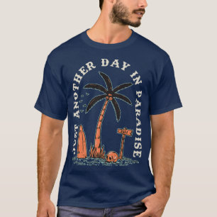 Ein weiterer Paradies-Tag T-Shirt