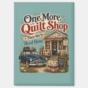Ein weiterer Quilt-Shop im vintage Cottage-Szene Magnet