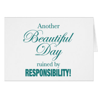 Ein weiterer schöner Tag ruiniert!