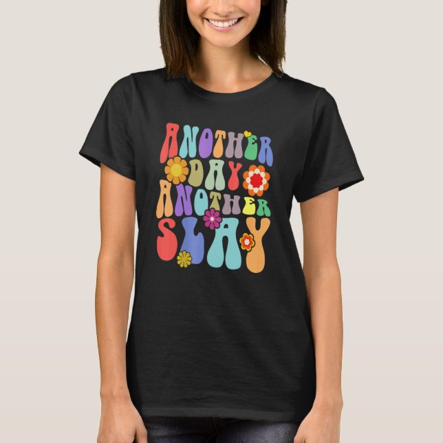 Ein weiterer Tag, ein weiterer Sieg, groovy inspir T-Shirt (Vorderseite)