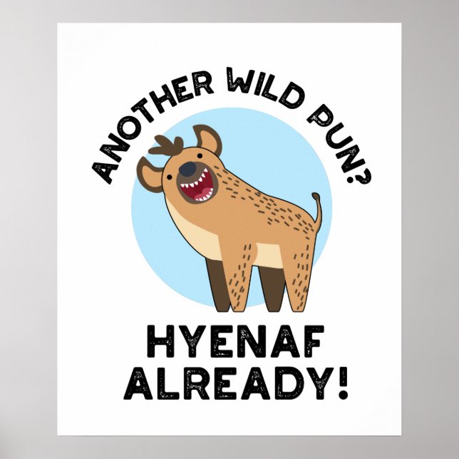 Ein weiterer wilder Pun Hyenaf schon ein lustiger  Poster (Vorne)