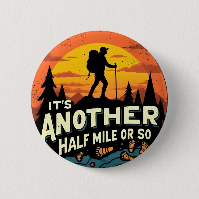 Ein weiteres halbes Kilometer Wandergeschenk Button (Vorderseite)