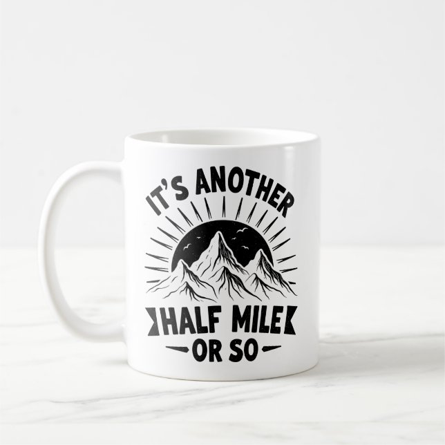 Ein weiteres halbes Kilometer Wandergeschenk Kaffeetasse (Links)