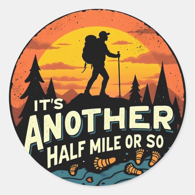 Ein weiteres halbes Kilometer Wandergeschenk Runder Aufkleber (Vorderseite)