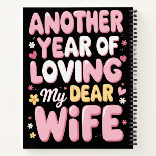 Ein weiteres Jahr der Liebe - Romantik Notizbuch