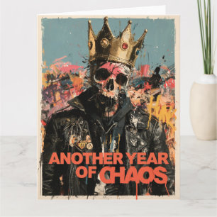 "Ein weiteres Jahr des Chaos" Punk-Totenkopf-König Karte