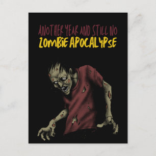 Ein weiteres Jahr und immer noch keine Zombie-Apok Postkarte