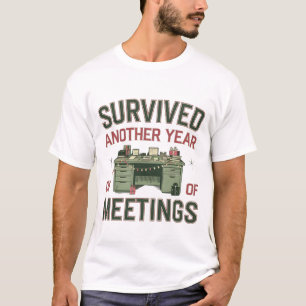 Ein weiteres Jahr voller Besprechungen überlebt Lu T-Shirt
