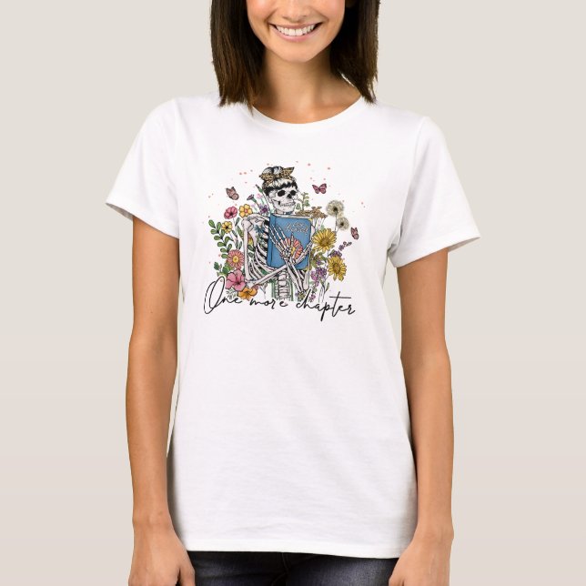 Ein weiteres Kapitel Blumenskelett T-Shirt (Vorderseite)