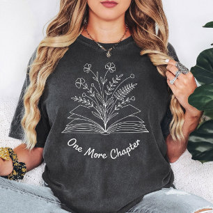 Ein weiteres Kapitel Florales Buchliebhaber-Gesche T-Shirt