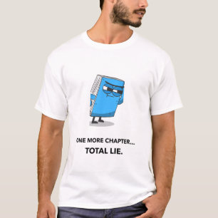 Ein weiteres Kapitel - Tag der Bücherliebhaber T-Shirt