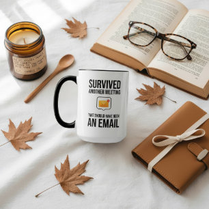 Ein weiteres Meeting überstanden, das eigentlich e Tasse