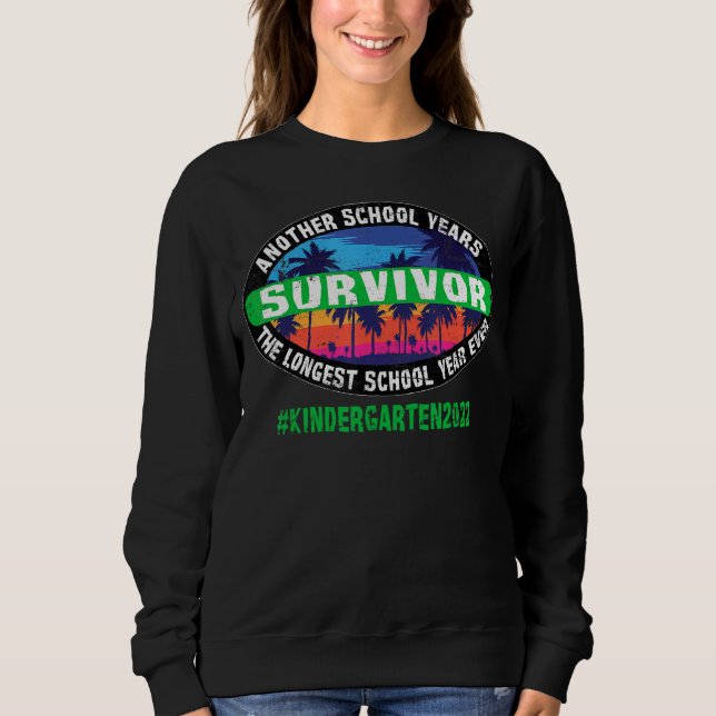 Ein weiteres Schuljahr Überlebender Kindergartenle Sweatshirt (Vorderseite)