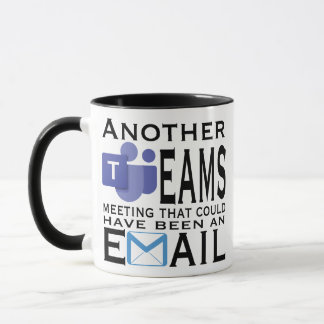 Ein weiteres Treffen, das eine E-Mail sein könnte Tasse