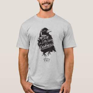Ein wenig Licht in der Dunkelheit T-Shirt