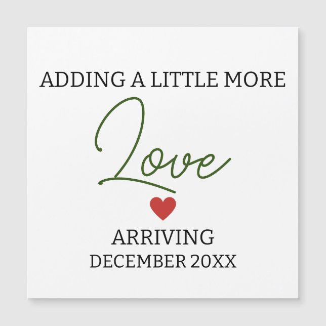 Ein wenig mehr Liebe geschlechtsneutrale Schwanger Magnetkarte (Vorderseite)