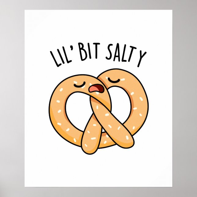 Ein wenig salzig Cool Salty Pretzel Puff Poster (Vorne)