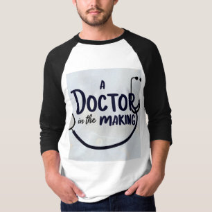 Ein werdender Arzt T-Shirt
