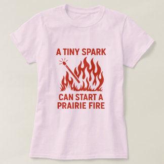 Ein winziger Park kann ein Prärieffeuerdesign star T-Shirt