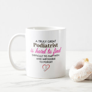 Ein wirklich großartiger Podologe – Personalisiert Kaffeetasse