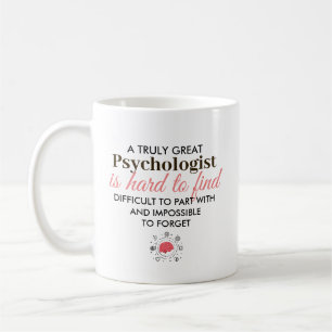 Ein wirklich großartiger Psychologe – Personalisie Kaffeetasse